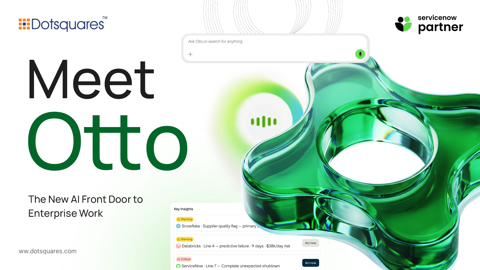 Meet Otto: ServiceNow's AI Front Door to Enterprise Work & Agents