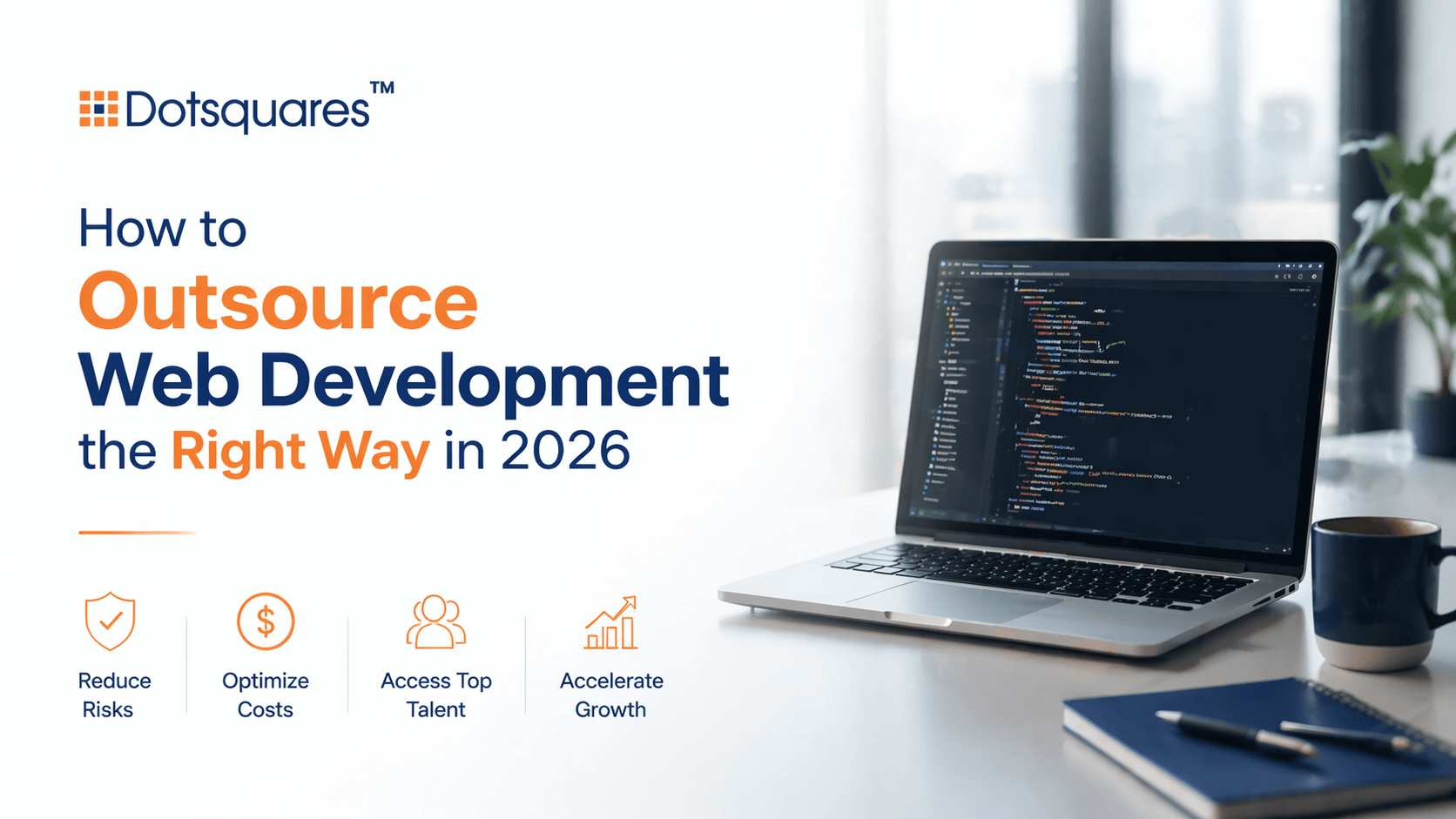 How to Outsource Web Development the Right Way in 2026