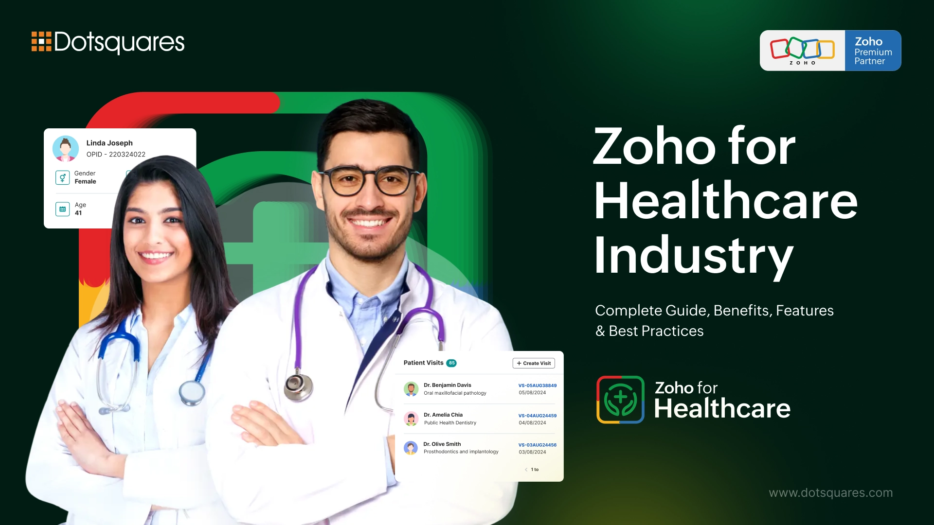 Zoho for Healthcare Industry: Complete Guide, Benefits, Features & Best Practices