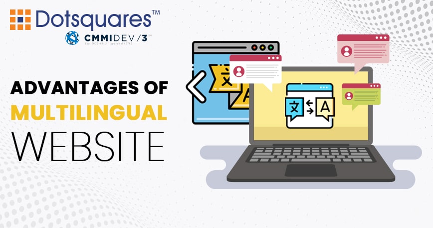 How Multilingual Websites Can Benefit Your Business